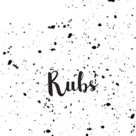Rubs