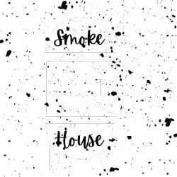 SmokeHouse (24H minimum pre-order)